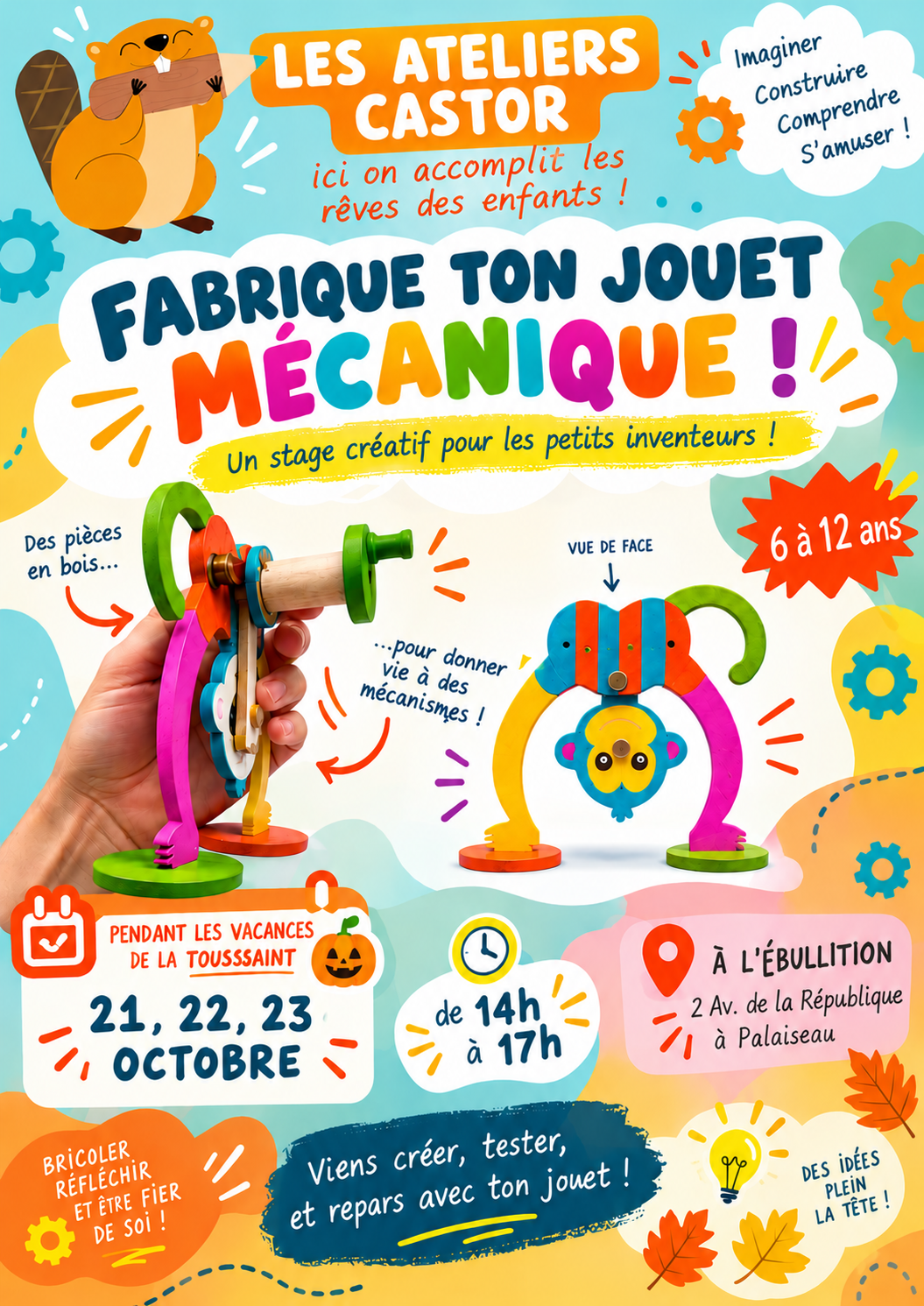 Affiche Les Ateliers Castor : Fabrique ton jouet mécanique